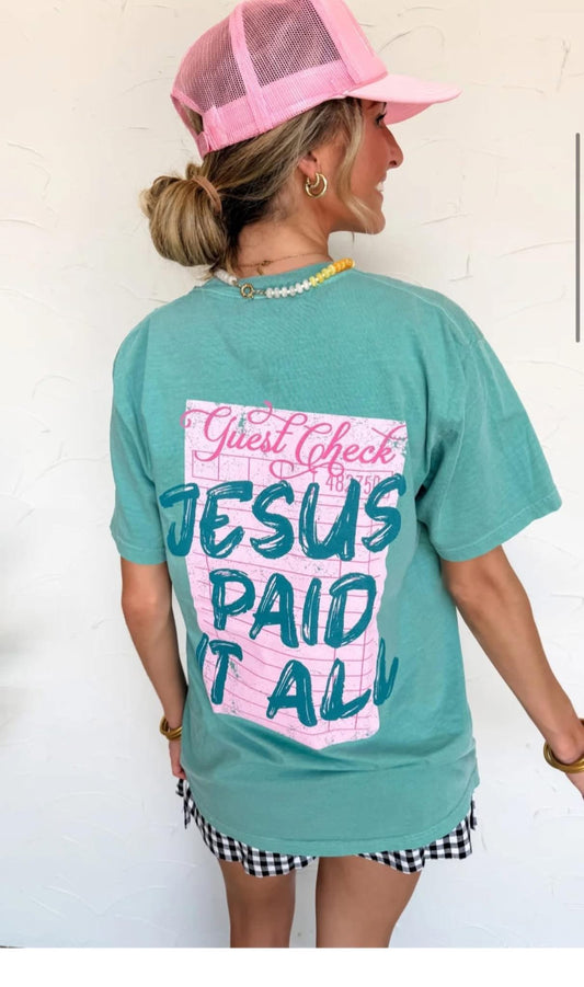 Jesus Paid It All tee